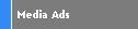 Media Ads