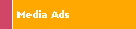 Media Ads