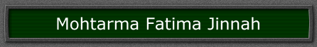 Mohtarma Fatima Jinnah
